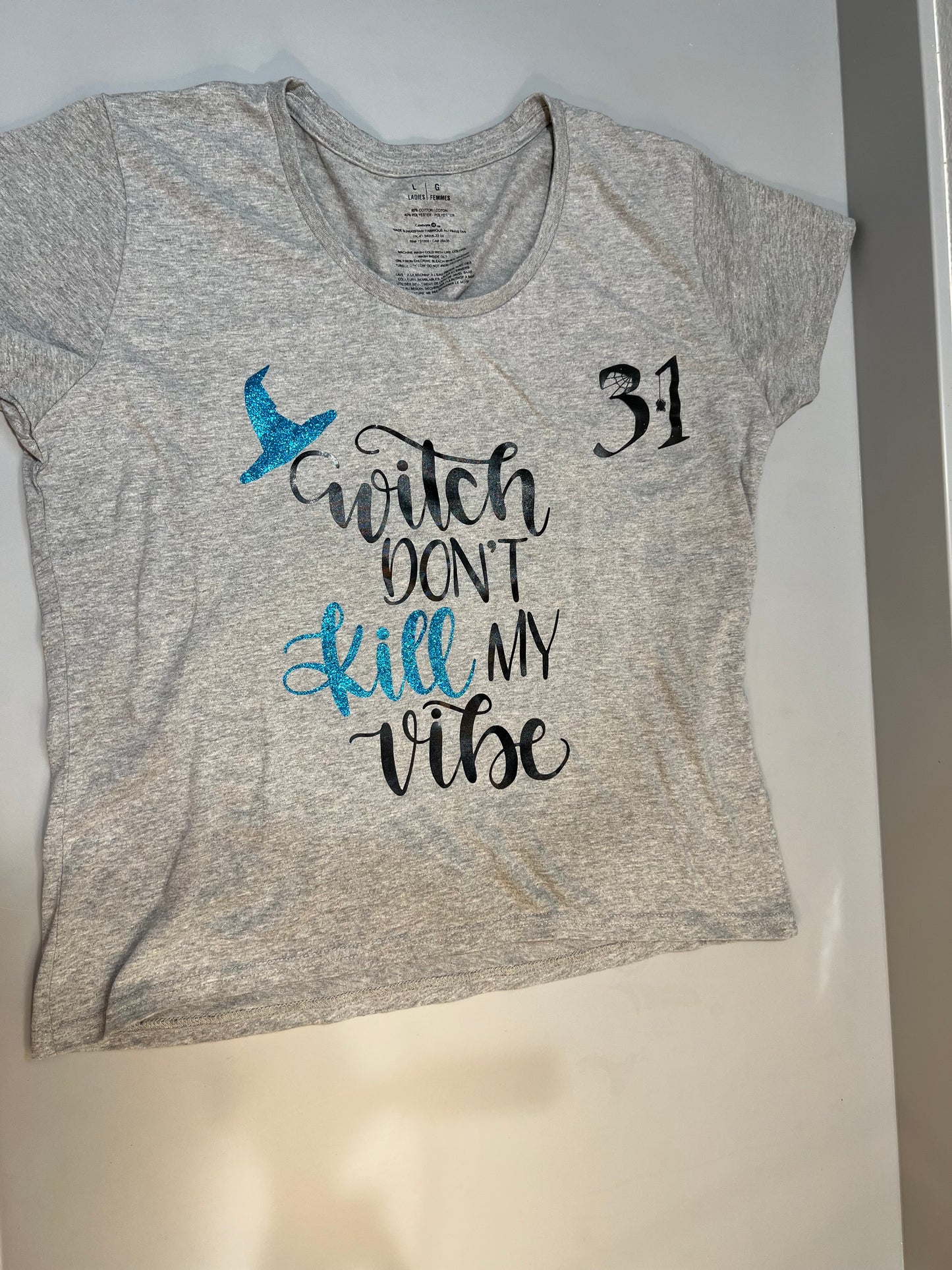 T-shirt: Witches Don't Kill My Vibe